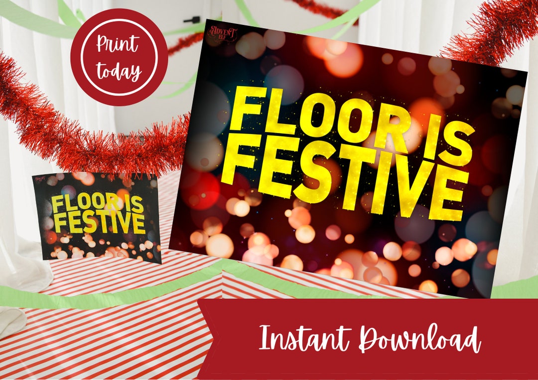 Floor is Festive Sign | Christmas Elf Prop Idea (digital Download) - Etsy
