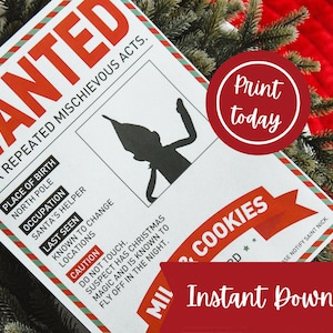 May include: A novelty Christmas-themed poster with the word "WANTED" in large red letters. The poster features a silhouette of an elf, and the text "Print today" and "Instant Download".