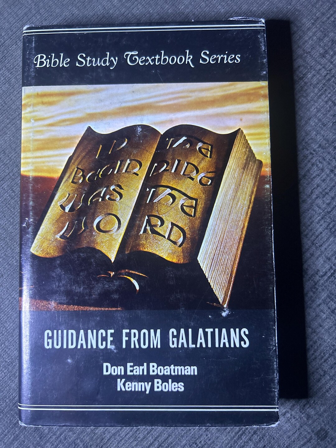 Textbook Scripture Bible Study Textbook Series “guidance From Galatians” by Boatman and ...