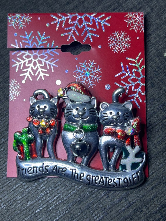 Vintage Cat Pin “Friends are the Greatest Gift” - image 1