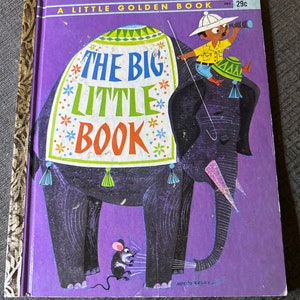 1962 Little Golden Book “The Big Little Book” Rare (A) 1st Print-Very Good