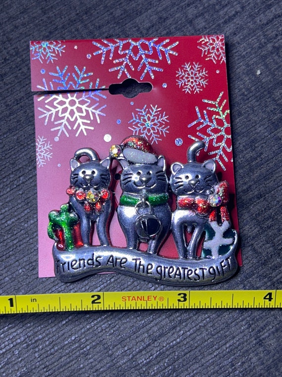 Vintage Cat Pin “Friends are the Greatest Gift” - image 3