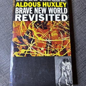 Aldous Huxley “Brave New World Revisited” Softcover-7th Printing