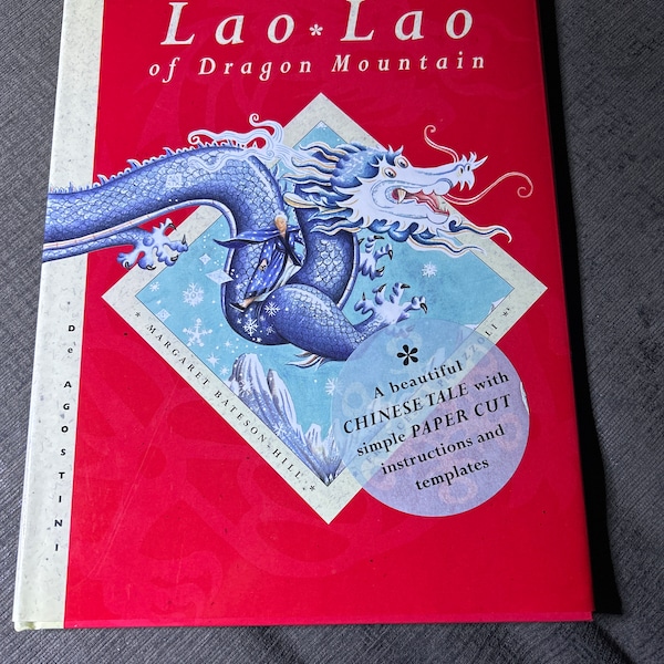 Lao Lao of Dragon Mountain by Margaret Bateson Hill (HC-DJ-New)