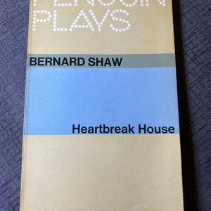 Bernard Shaw “Heartbreak House” Penguin Plays