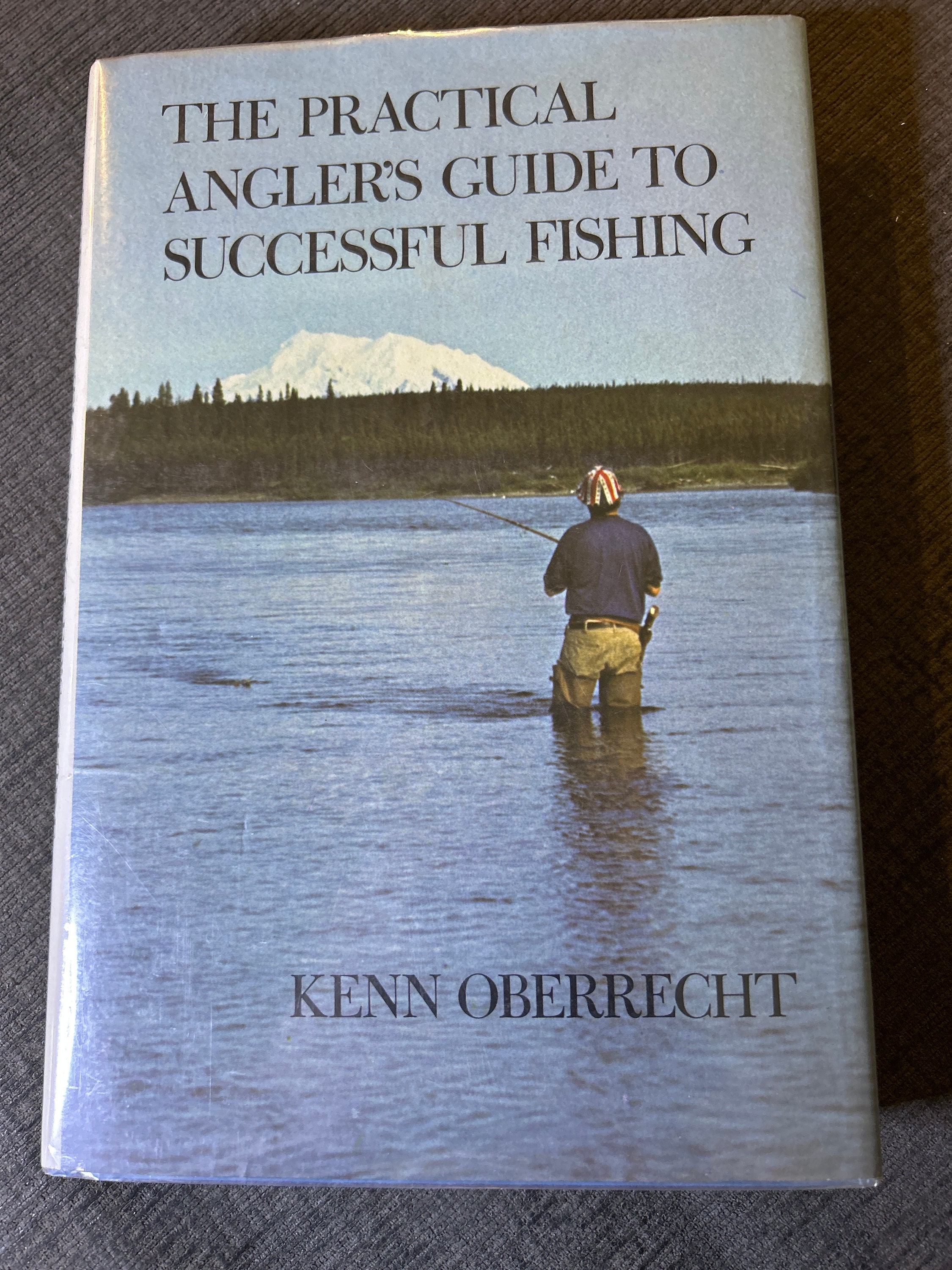 Kenn Oberrecht “The Anglers Guide to Successful Fishing” HC