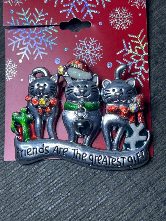 Vintage Cat Pin “Friends are the Greatest Gift” - image 2