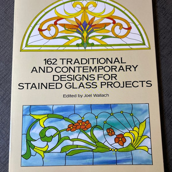 Stained Glass Designs (162 Designs) by Joel Wallach