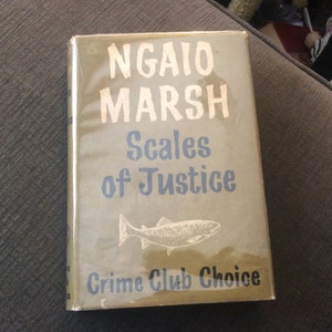Ngaio Marsh “Scales of Justice” 1st Edition HCDJ 1955
