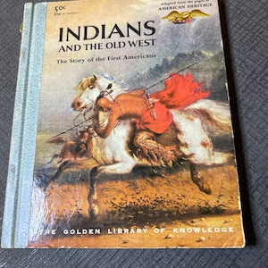 Indians of the Old West “Golden Library of Knowledge”