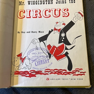 Mr. Wiggington Joins the Circus by Kay Mace-Hardcover-Library Book