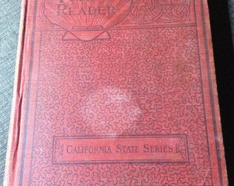 Fourth Reader-California’s State Series 1905