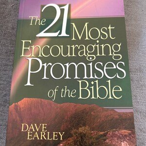 Dave Earley “21 Most Encouraging Promises of the Bible” Paperback