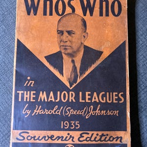 1935 Who’s Who In The Major Leagues by Harold Speed Johnson (Souvenir Edition)