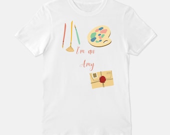 I'm an Amy t-shirt for lovers of Little Women