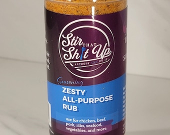 Zesty All-Purpose Purpose Rub, Stir That Shit Up. 4.4 oz