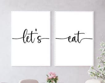 Let's Eat, Dining Room Wall Decor, Let's Eat Sign, Kitchen Wall Art, Kitchen Quote Printable, Kitchen Signs, Let's Eat Printable, Eat Art