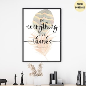 In everything give thanks, 1 Thessalonians 5:18 Print, Watercolour, Bible Verse Wall Art, Print Scripture Printable, Farmhouse Decor, Gift