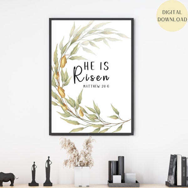 He Is Risen, Matthew 28:6 Easter Printable Wall Art, Easter Print, Christian Decor, Easter Bible Verse Wall Art, Floral Wreath, Digital