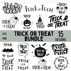 Trick or Treat SVG Bundle, Trick SVG, Treat SVG, Halloween Svg, Halloween Sign, Png, Svg Files for Cricut, Silhouette, Sublimation Design