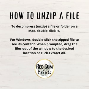 K&ouml;nnte beinhalten: Wei&szlig;er Holzgrund mit schwarzem Text &bdquo;WIE MAN EINE DATEI ENTPACKT&ldquo;. Anweisungen f&uuml;r Mac- und Windows-Benutzer werden bereitgestellt. Das Red Gum Prints-Logo befindet sich unten in einem goldenen Kreis.