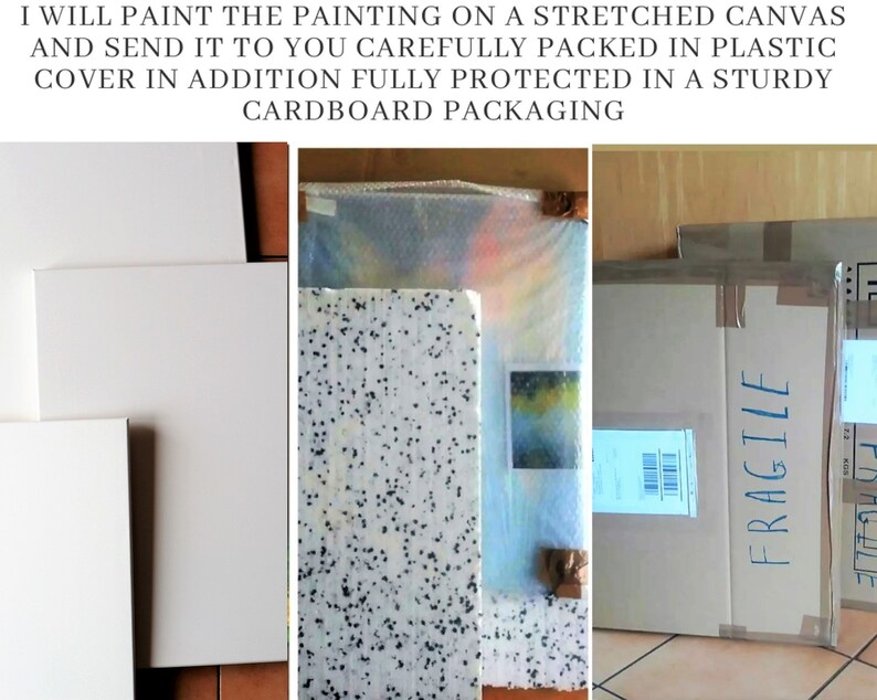 Puede incluir: Pinturas sobre lienzo blanco, empaquetadas para su env&iacute;o. El texto dice: "PINTAR&Eacute; LA PINTURA SOBRE UN LIENZO ESTIRADO Y SE LA ENVIAR&Eacute; CUIDADOSAMENTE EMPAQUETADA EN UNA CUBIERTA DE PL&Aacute;STICO ADEM&Aacute;S DE ESTAR TOTALMENTE PROTEGIDA EN UN EMBALAJE DE CART&Oacute;N RESISTENTE."