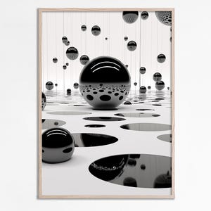 May include: A black and white abstract art print featuring a large black sphere surrounded by smaller black spheres. The spheres are suspended in a white space with black circles on the surface.