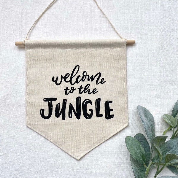 Welcome to the Jungle Canvas Banner | Neutral Safari Nursery Decor | Jungle Wall Decor | Flag Pennant Wall Hanging