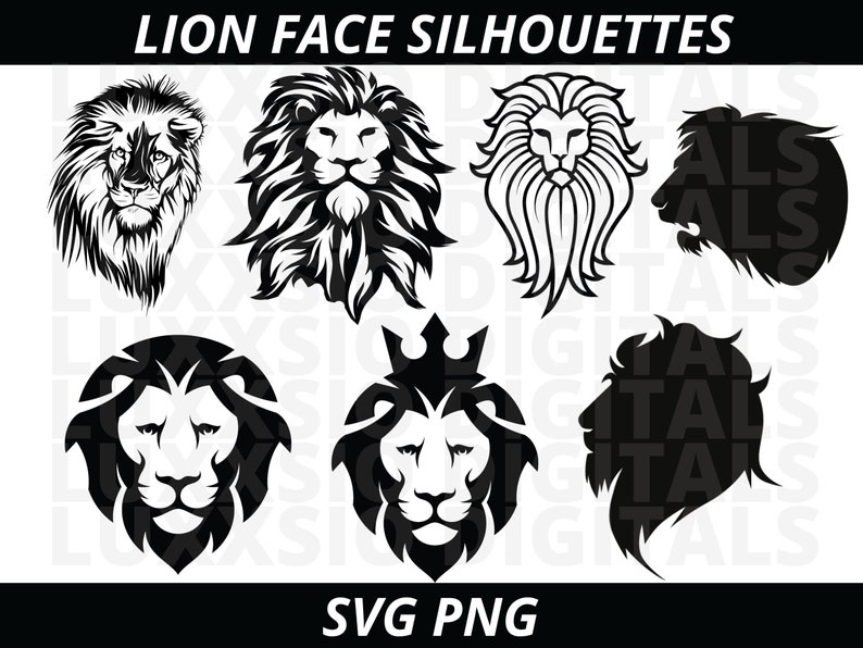May include: Set of 7 black and white lion face silhouette SVG files. The lion faces are in various poses, including a lion with a crown, a lion with a mane, and a lion with its mouth open.