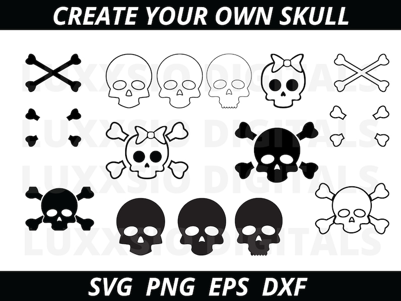 Op de afbeelding: Een set zwarte en witte SVG-snijbestanden met schedels en gekruiste beenderen. De set bevat schedels met en zonder strikken en schedels met en zonder gekruiste beenderen. De tekst "CREATE YOUR OWN SKULL" staat bovenaan de afbeelding. De tekst "SVG PNG EPS DXF" staat onderaan de afbeelding.
