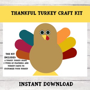 Thankful Turkey Craft Kit, Printable Thanksgiving Activity, Turkey Craft for Kids, What I'm Thankful for Turkey, Instant Download image 1