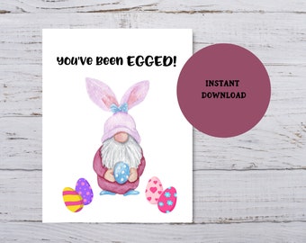 You've Been Egged Easter Treat Sign, Easter Gnome, Treat Porch Sign, Easter Treat Printable, Happy Easter Surprise, Gnome Easter Bunny