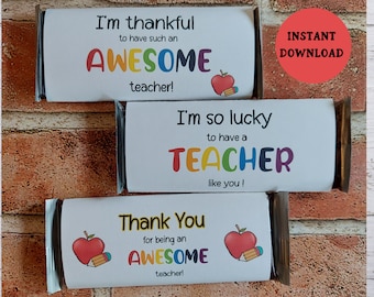 Teacher Appreciation Gift, Printable Candy Bar Wrappers, Thank you Gift for Teachers, Chocolate Bar Favors, Printable Teacher Gift