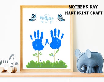 Happy Mothers Day Flower Handprint gift, Printable Handprint Craft, Gift for Mom, Gift for Grandma, Daycare Activity, Toddler Craft For Mom