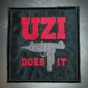 UZI Does It - Military 1 - Sew On/Iron On Patch 10134B