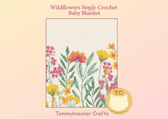 Wildflowers Baby Blanket, SC Crochet Baby Girl Blanket, Boho Nursery Crochet Pattern, Wildflowers Cross-Stitch Pattern