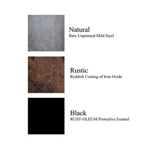 May include: Three metal samples showing different finishes: natural, raw unpainted mild steel; rustic, reddish coating of iron oxide; and black, RUST-OLEUM protective enamel.