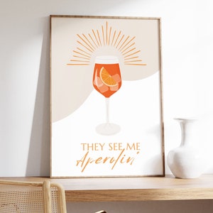 Me ven bailando Papel pintado para salón o cocina | Diciendo Amante del Aperol Spritz | Afiche | archivo pdf | Regalo APEROLSPUR Aperoli