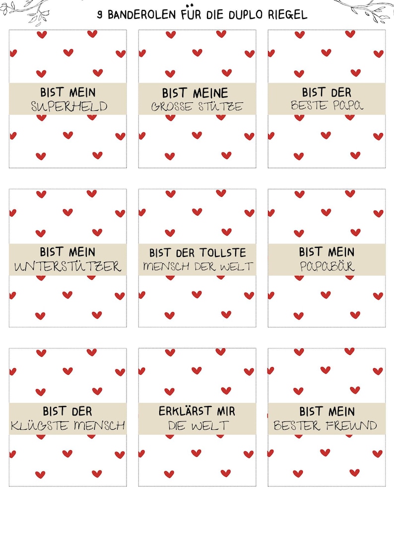 May include: Nine printable gift tags with a red heart pattern and a white background. Each tag has a different message in German, such as "Bist mein Superheld" (You are my superhero) and "Bist der tollste Mensch der Welt" (You are the greatest person in the world).