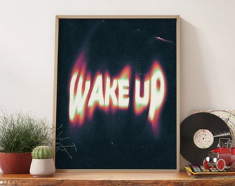 Psychedelic Wall Art Wake up Quote Print, Psychedelic Poster, Retro Poster, Funky Wall Art, Y2K Poster, Y2K Decor, Dorm Room Decor