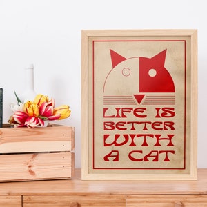 Minimalist Cat Wall Art,  Cat Poster, Cat Lover not a Human Lover, Pet Lover Gift,  Cat Lover Print Gift, Life is Better With a Cat,