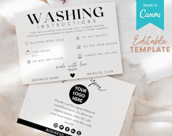 May include: A black and white printable card with washing instructions for clothing. The card includes icons for machine wash cold, turn inside out, do not dry clean, do not bleach, do not iron design, and tumble dry on low. The card also includes space for a business name, website, and logo.