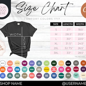 May include: A size chart for t-shirts with measurements in inches. The chart shows the size, length, and width of the shirts in sizes S, M, L, XL, 2XL, and 3XL. The chart is labelled "Comfort Colors 1717".