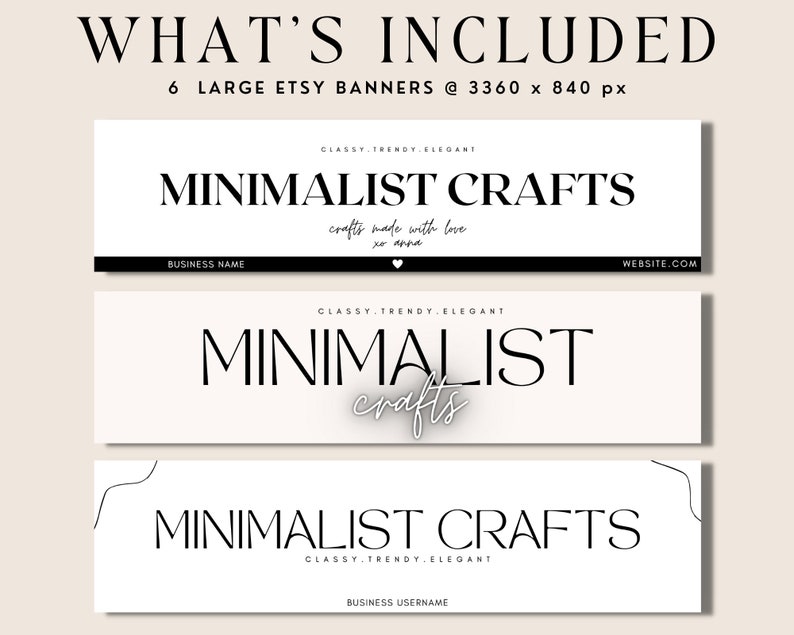 K&ouml;nnte beinhalten: Sechs Etsy-Banner-Vorlagen f&uuml;r minimalistische Handwerksbetriebe. Die Banner zeigen den Text "Minimalist Crafts" in einer fetten, serifenlosen Schriftart. Der Text "Classy. Trendy. Elegant." erscheint auf jedem Banner. Ein Banner enth&auml;lt den Text "crafts made with love xo anna".