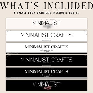 K&ouml;nnte beinhalten: Sechs minimalistische Etsy-Banner-Vorlagen in Schwarzwei&szlig; mit dem Text "Minimalist Crafts" und dem Slogan "Classy Trendy Elegant". Die Banner sind 2400 x 320 Pixel gro&szlig;.