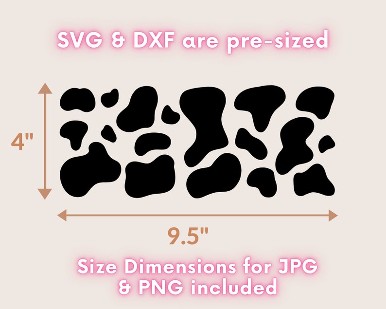 K&ouml;nnte beinhalten: Schwarz-wei&szlig;es Kuhmuster-Design, vorformatiert f&uuml;r SVG- und DXF-Dateien. Das Design ist 9,5 Zoll breit und 4 Zoll hoch. JPG- und PNG-Dateien sind ebenfalls mit den Abmessungen enthalten.