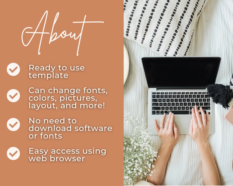 May include: A checklist of features for a web-based template. The checklist includes the following: Ready to use template, Can change fonts, colors, pictures, layout, and more!, No need to download software or fonts, Easy access using web browser.