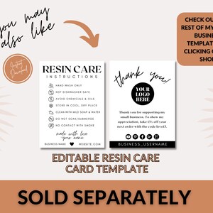 May include: Editable resin care card template with instructions for hand washing, avoiding chemicals, and storing in a cool, dry place. The card also includes a thank you message with a 15% off discount code.
