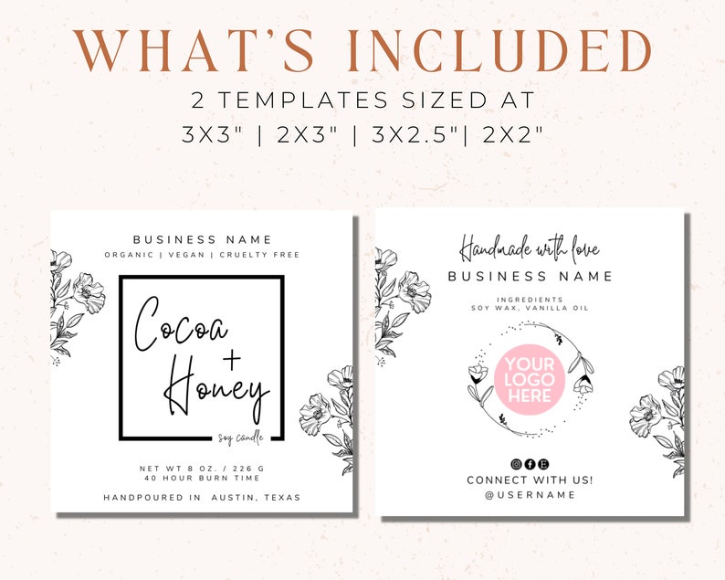 May include: Two candle label templates featuring floral designs. The first template is for a "Cocoa + Honey" soy candle with a 40-hour burn time. The second template is for a candle with soy wax and vanilla oil. Both templates include space for a business name, logo, and social media information.