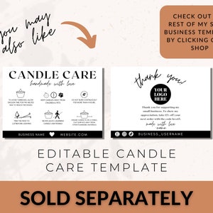 May include: Editable candle care template with instructions for burning candles safely. The template includes a thank you card with a space for a logo and a business name. The text on the card reads "Thank you for supporting my small business. To show my appreciation, take 15% off your next order with the code level15. Made with love - name".